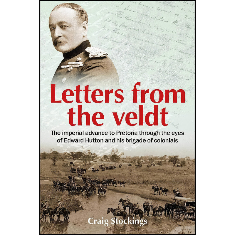کتاب Letters from the Veldt اثر Craig A. J. Stockings انتشارات تازه ها