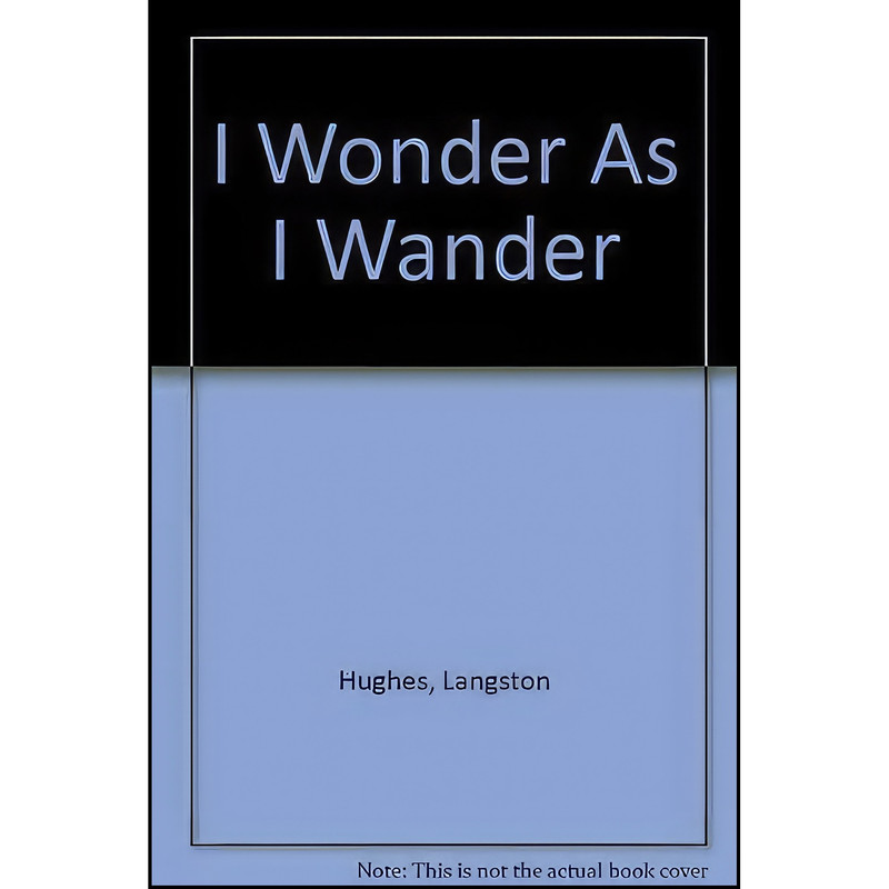 کتاب I Wonder As I Wander اثر جمعي از نويسندگان انتشارات Farrar Straus & Giroux