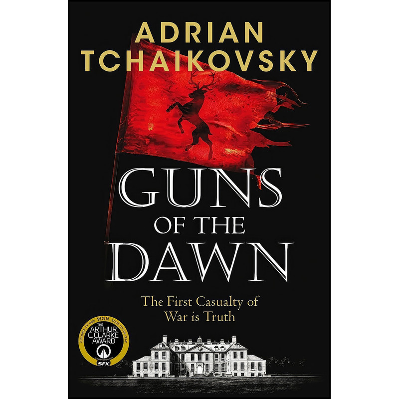کتاب Guns of the Dawn اثر Adrian Tchaikovsky انتشارات Tor UK