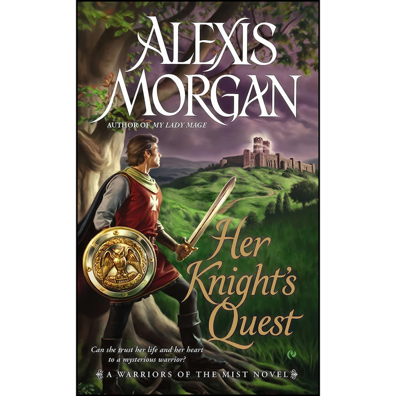 کتاب Her Knights Quest اثر Alexis Morgan انتشارات Berkley