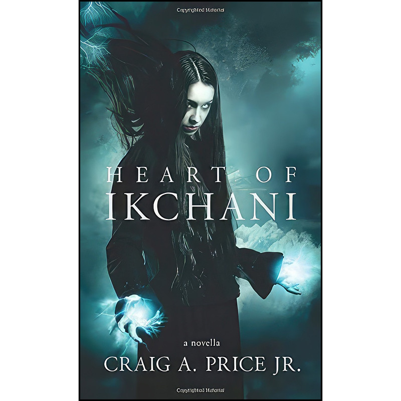 کتاب Heart of Ikchani اثر Craig A. Price Jr. انتشارات تازه ها