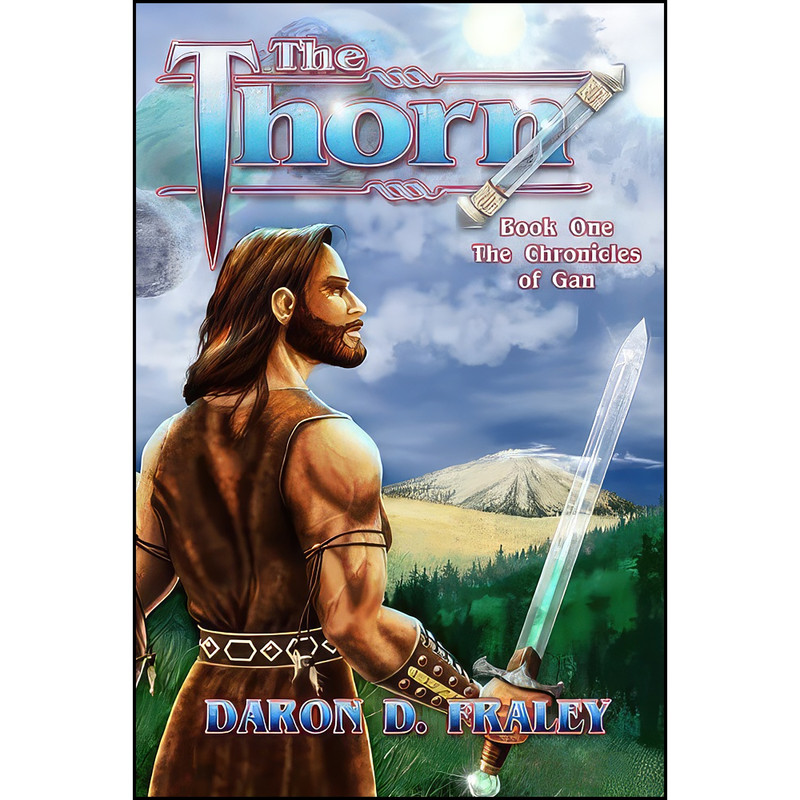 کتاب The Thorn  اثر Daron D. Fraley انتشارات Valor Publishing Group