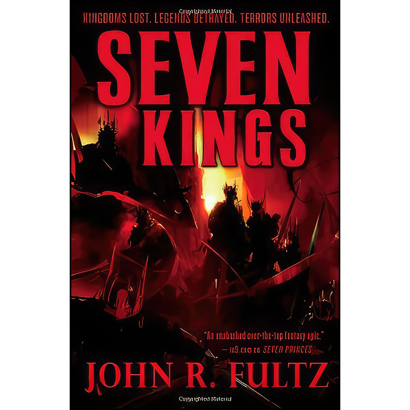 کتاب Seven Kings  اثر John R. Fultz انتشارات Orbit