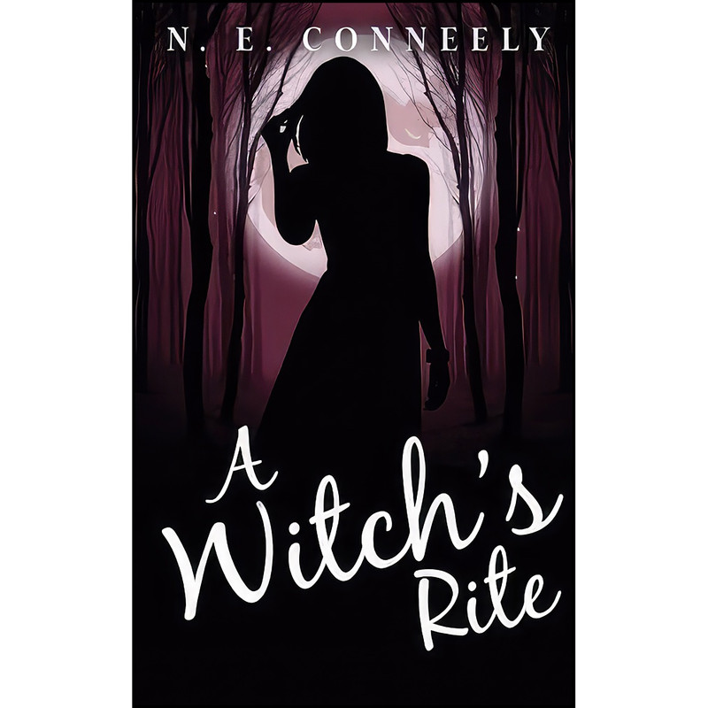 کتاب A Witchs Rite  اثر N. E. Conneely انتشارات تازه ها