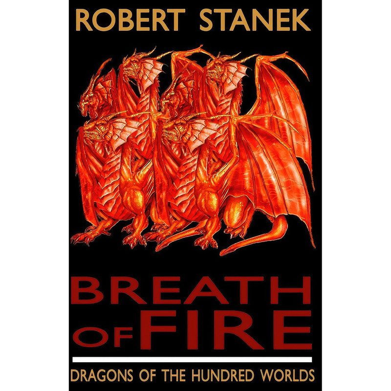 کتاب Breath of Fire اثر Robert Stanek انتشارات تازه ها