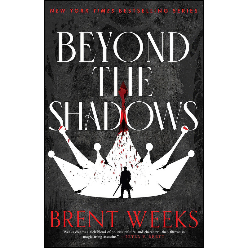 کتاب Beyond the Shadows  اثر Brent Weeks انتشارات Orbit