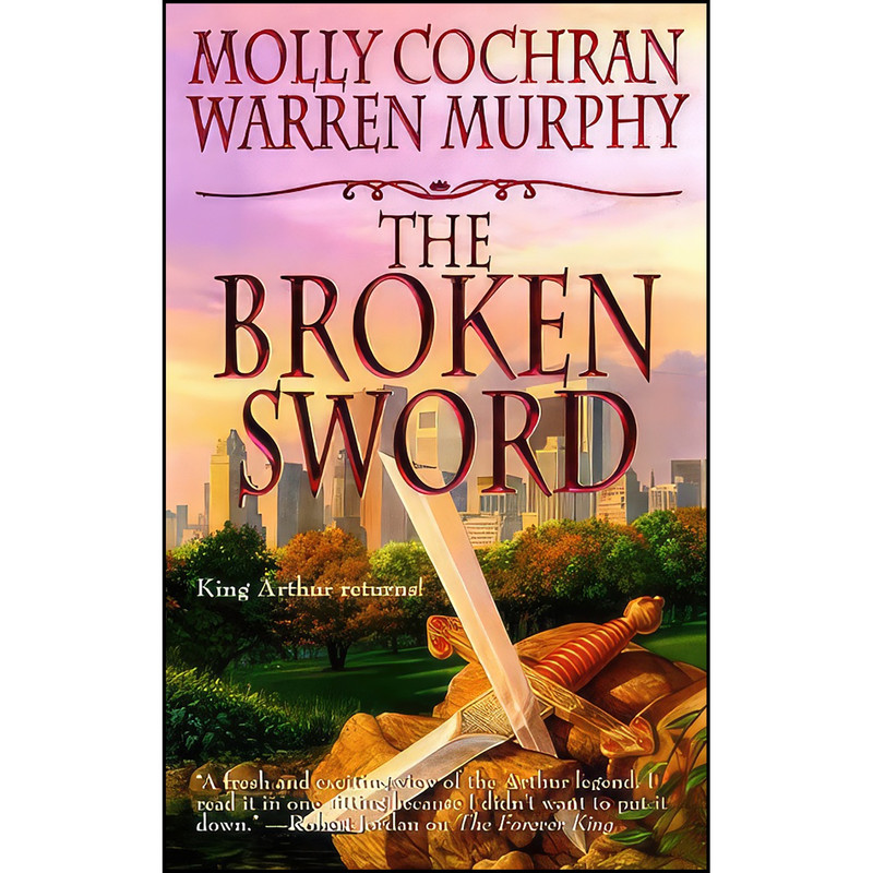 کتاب The Broken Sword اثر Molly Cochran and Warren Murphy انتشارات Tor Books