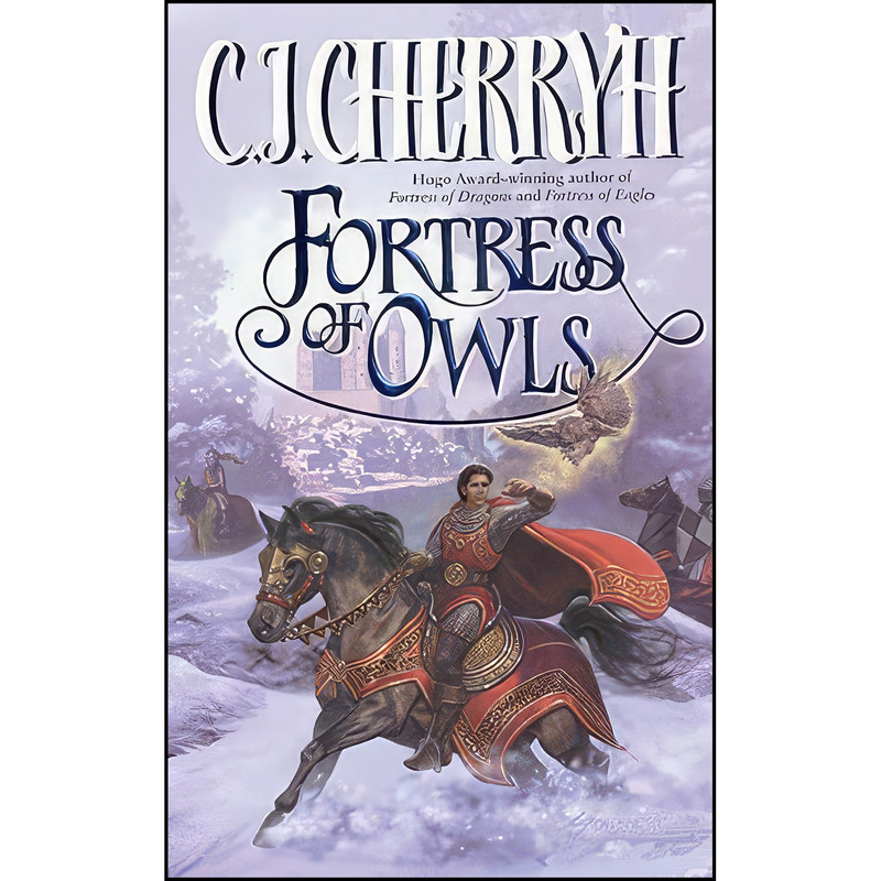 کتاب Fortress of Owls اثر C. J. Cherryh انتشارات HarperPrism