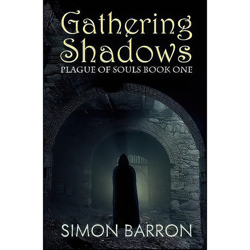 کتاب Gathering Shadows اثر Simon Barron انتشارات MP Publishing Ltd