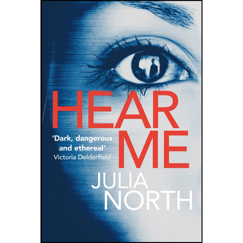کتاب Hear Me اثر Julia North انتشارات تازه ها