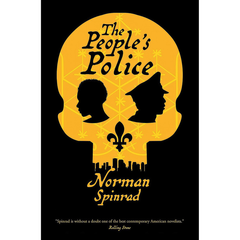 کتاب The Peoples Police اثر Norman Spinrad انتشارات Tor Books