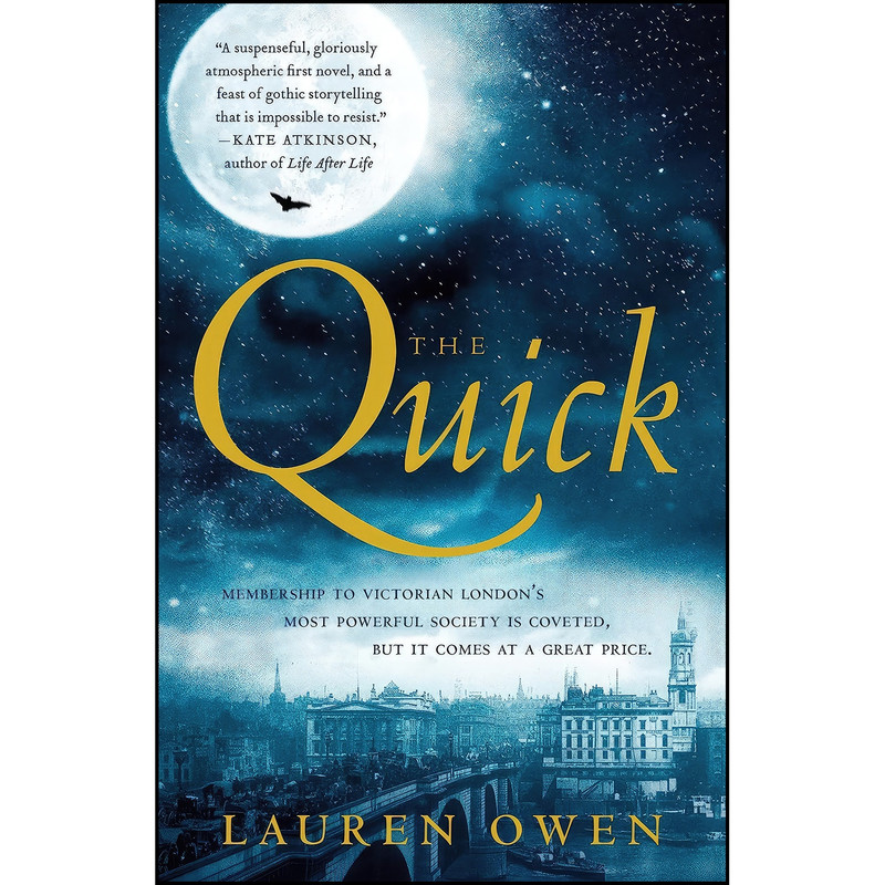 کتاب The Quick اثر Lauren Owen انتشارات McClelland Stewart