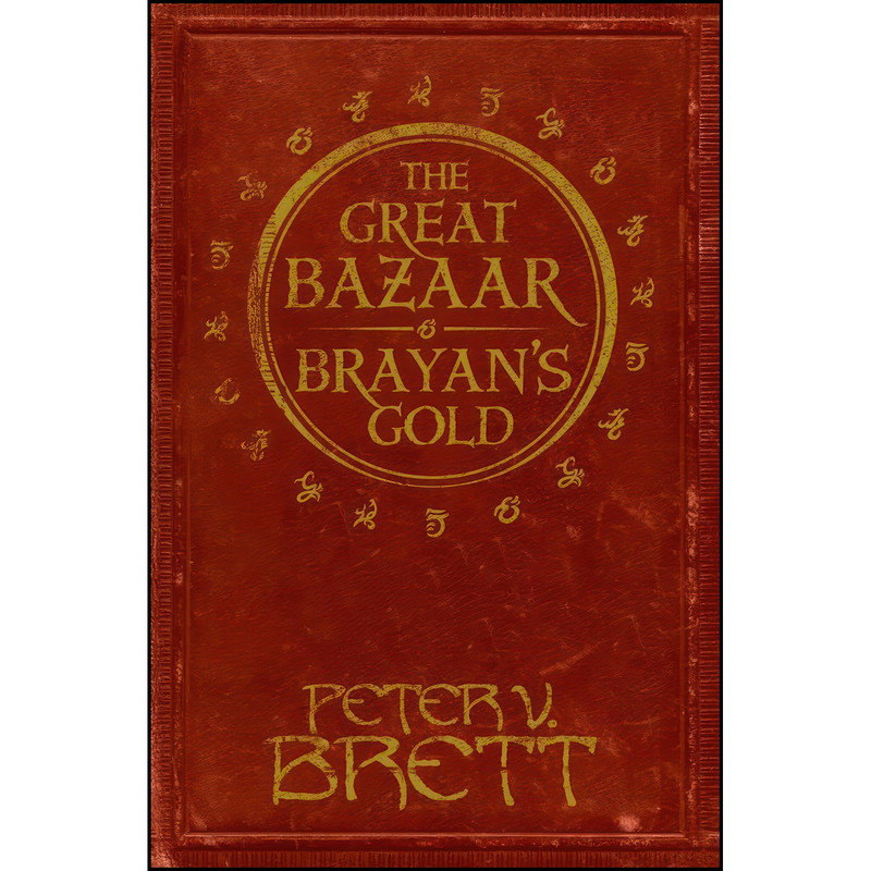 کتاب The Great Bazaar and Brayans Gold اثر Peter V. Brett انتشارات HarperVoyager