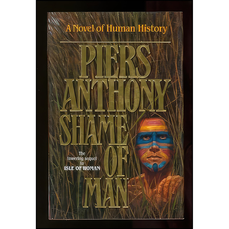 کتاب Shame of Man  اثر Piers Anthony انتشارات Tor