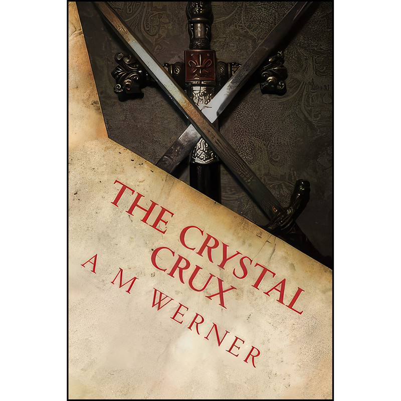 کتاب The Crystal Crux اثر Allen M Werner انتشارات تازه ها