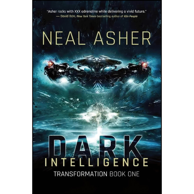 کتاب Dark Intelligence اثر Neal L. Asher انتشارات Night Shade