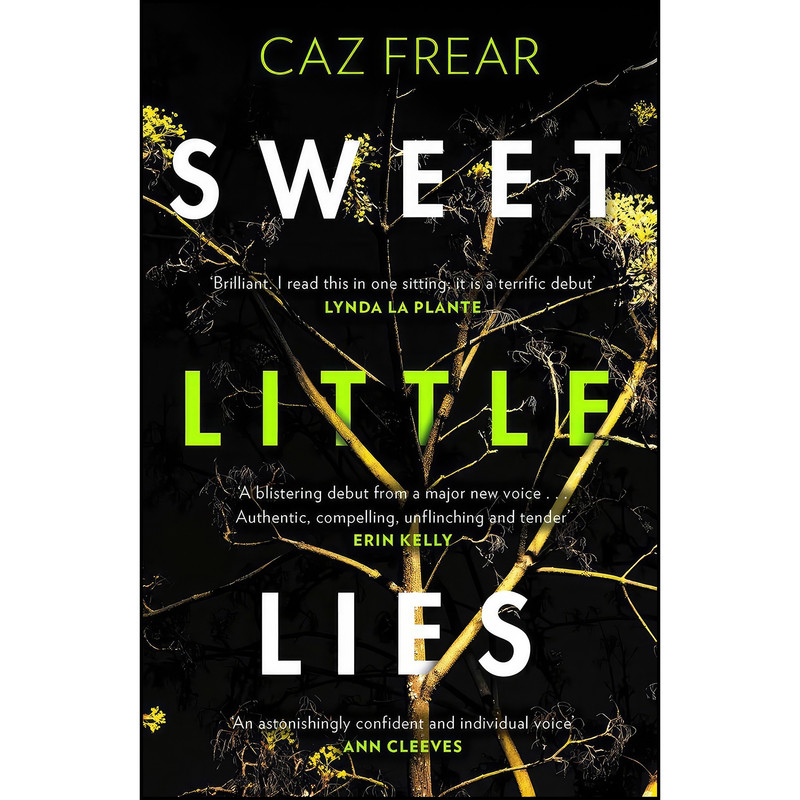 کتاب Sweet Little Lies اثر Caz Frear انتشارات Zaffre Publishing