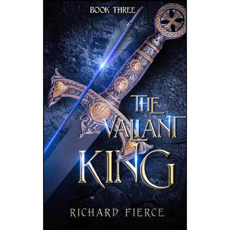 کتاب The Valiant King  اثر Richard Fierce انتشارات Richard Fierce