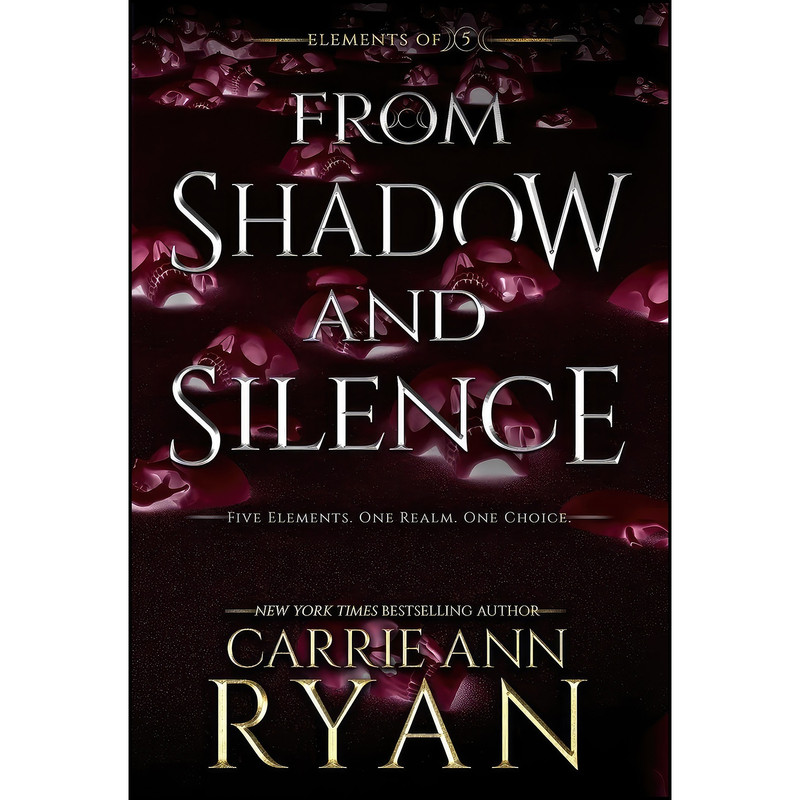 کتاب From Shadow and Silence اثر Carrie Ann Ryan انتشارات Carrie Ann Ryan