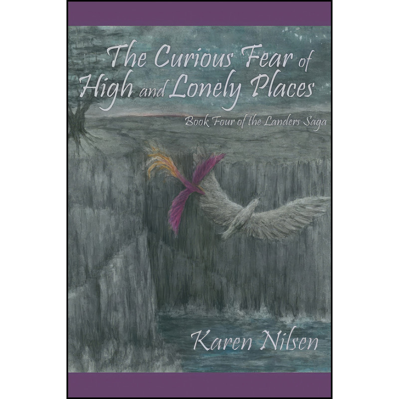 کتاب The Curious Fear of High and Lonely Places اثر Karen Nilsen انتشارات تازه ها