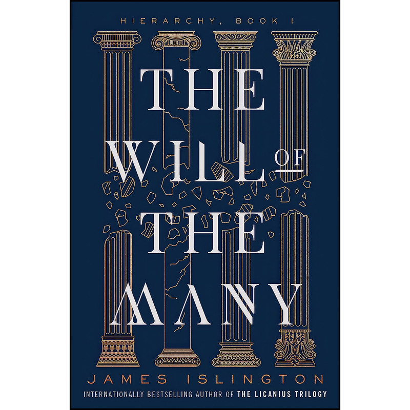 کتاب The Will of the Many  اثر James Islington انتشارات Gallery / Saga Press