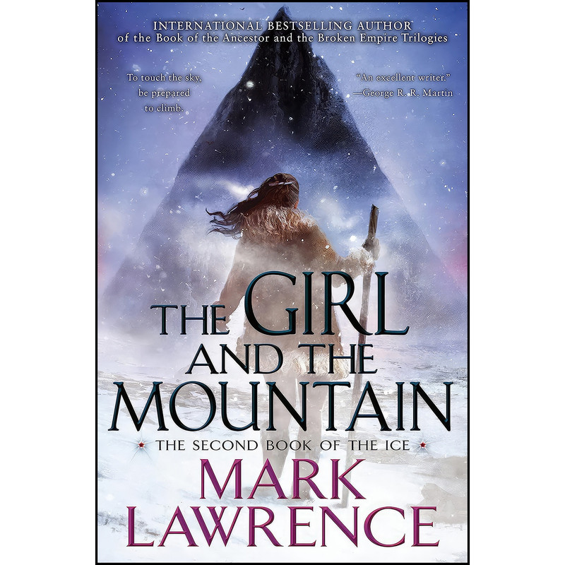 کتاب The Girl and the Mountain  اثر Mark Lawrence انتشارات Ace