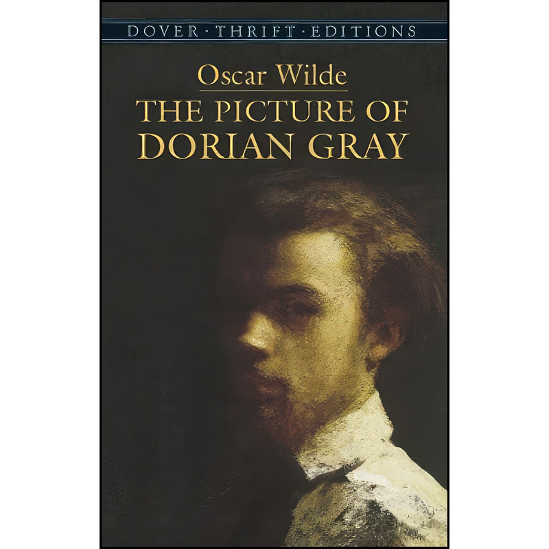 کتاب The Picture of Dorian Gray  اثر Oscar Wilde and Paper Mill Press انتشارات Dover Publications