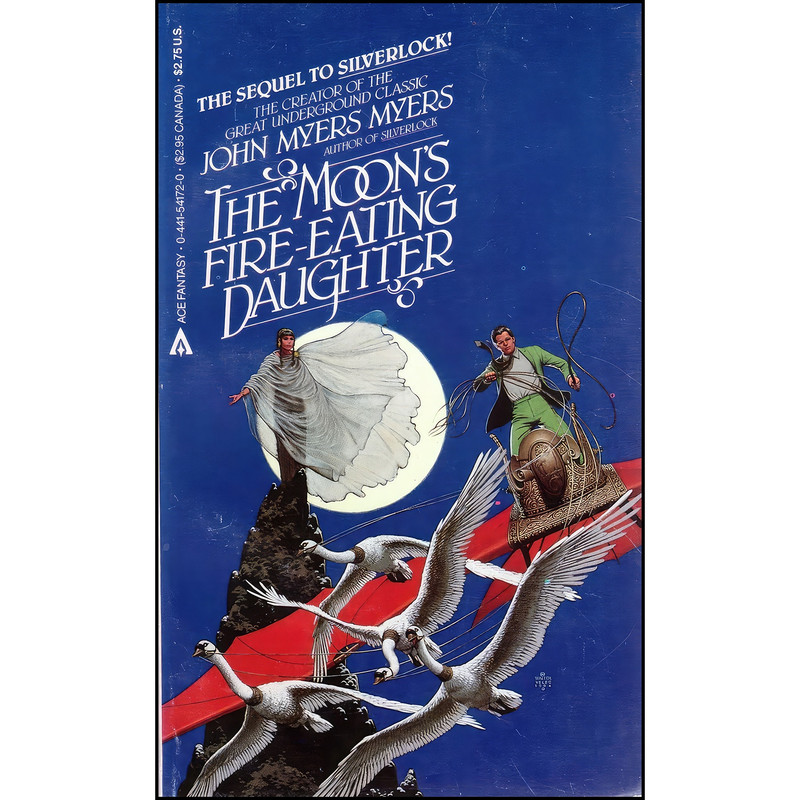 کتاب The Moons Fire-Eating Daughter اثر John Myers Myers انتشارات Ace Books