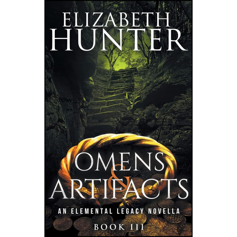 کتاب Omens and Artifacts اثر Elizabeth Hunter انتشارات تازه ها