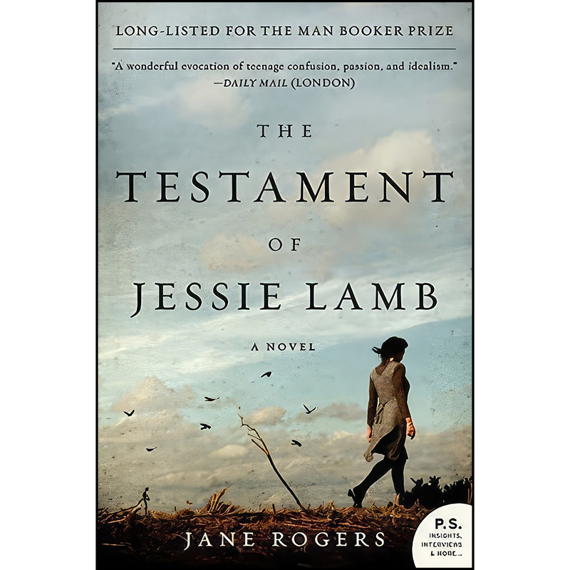 کتاب The Testament of Jessie Lamb اثر Jane Rogers انتشارات Harper Perennial