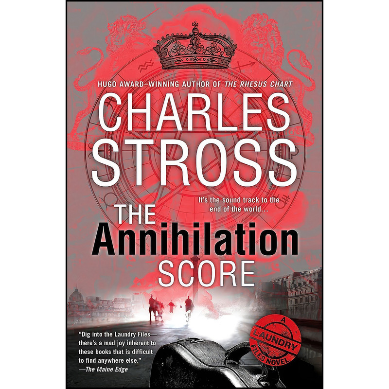 کتاب The Annihilation Score  اثر Charles Stross انتشارات Ace