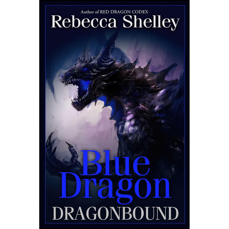 کتاب Dragonbound اثر Rebecca Shelley انتشارات تازه ها