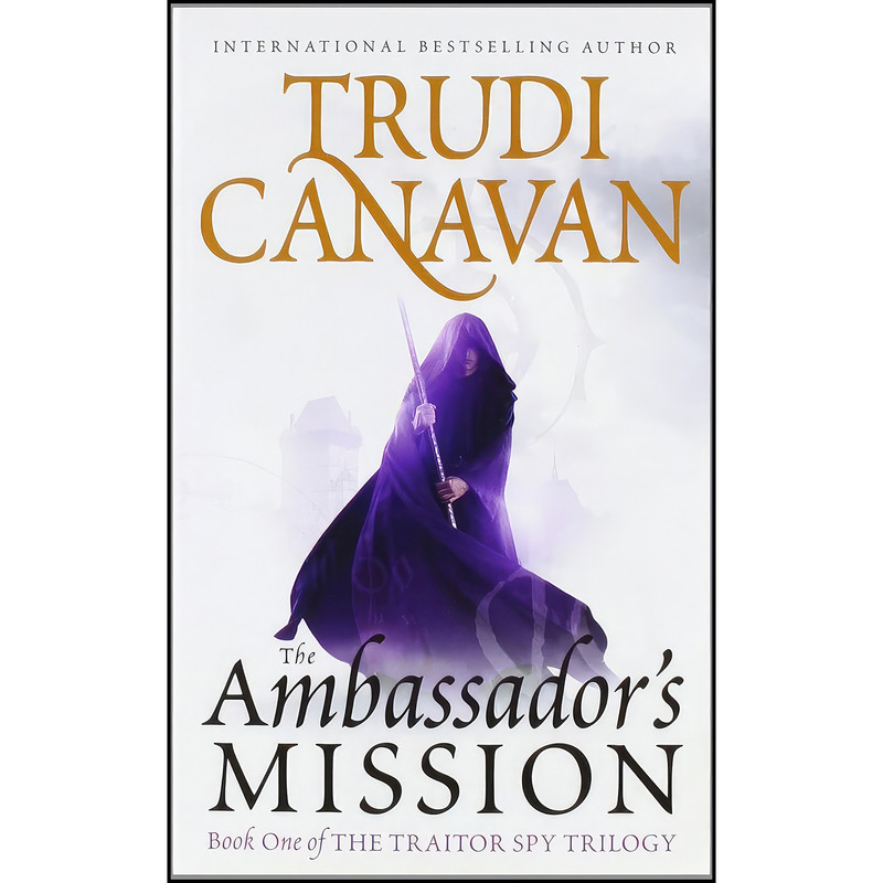 کتاب The Ambassadors Mission اثر Trudi Canavan انتشارات Orbit
