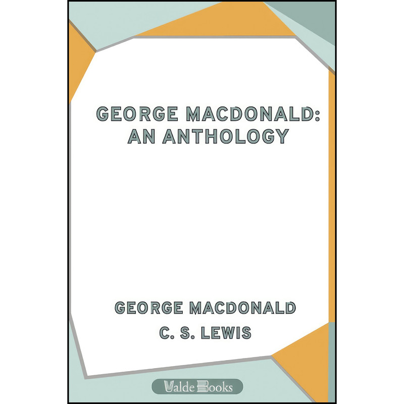 کتاب George MacDonald اثر George MacDonald and C S Lewis انتشارات تازه ها