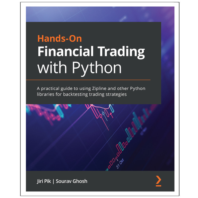 کتاب Hands-On Financial Trading with Python اثر جمعی از نویسندگان انتشارات رایان کاویان