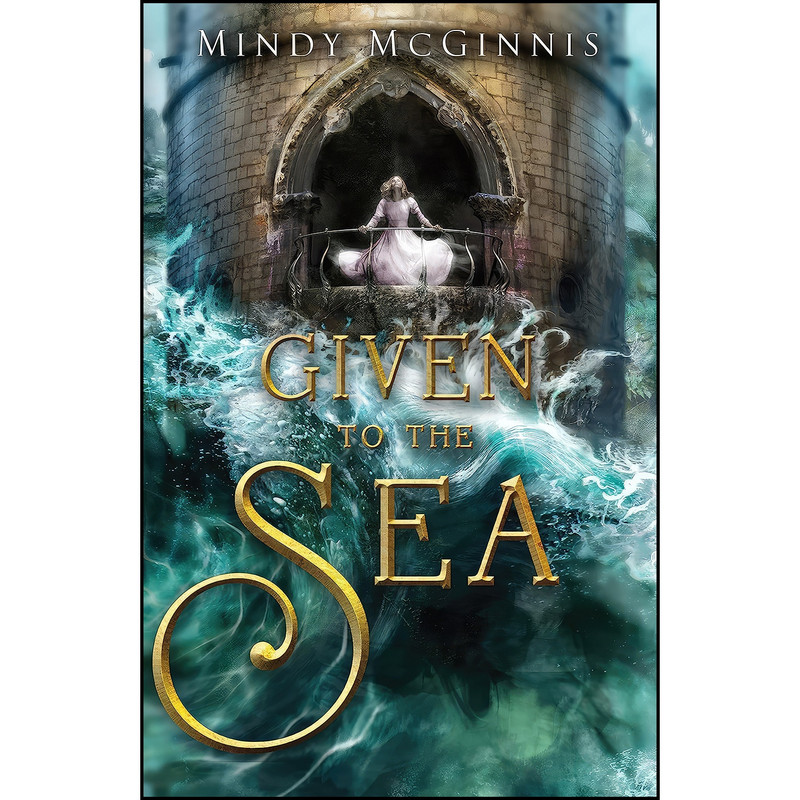 کتاب Given to the Sea  اثر Mindy McGinnis انتشارات تازه ها