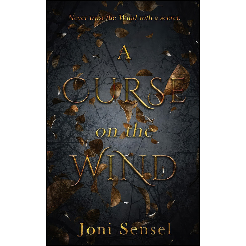 کتاب A Curse on the Wind اثر Joni Sensel انتشارات Wild Rose Press