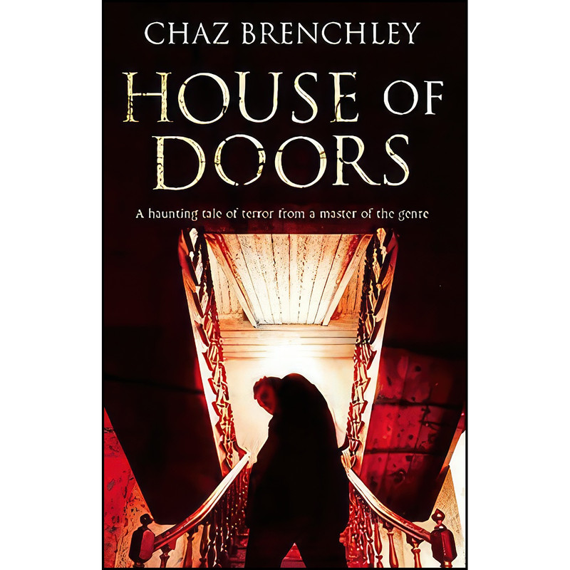 کتاب House of Doors  اثر Chaz Brenchley انتشارات Severn House