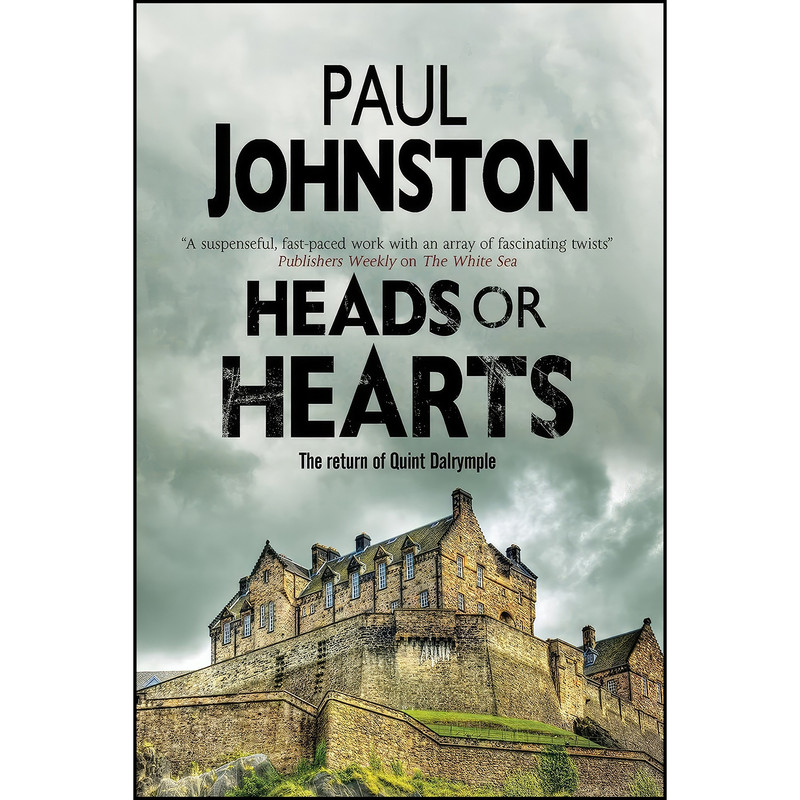 کتاب Heads or Hearts  اثر Paul Johnston انتشارات Severn House
