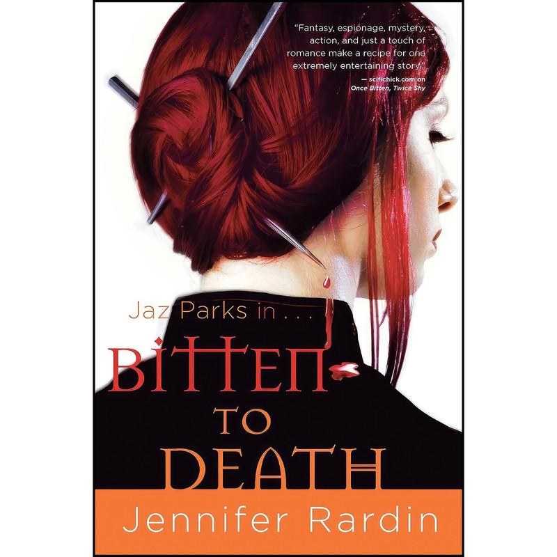 کتاب Bitten to Death  اثر Jennifer Rardin انتشارات Orbit