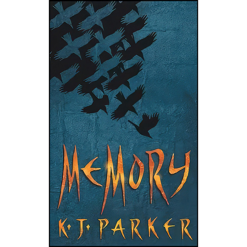 کتاب Memory  اثر K. J. Parker انتشارات Little, Brown Book Group