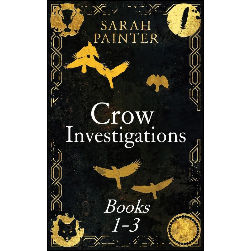 کتاب The Crow Investigations Series اثر Sarah Painter انتشارات Siskin Press Limited