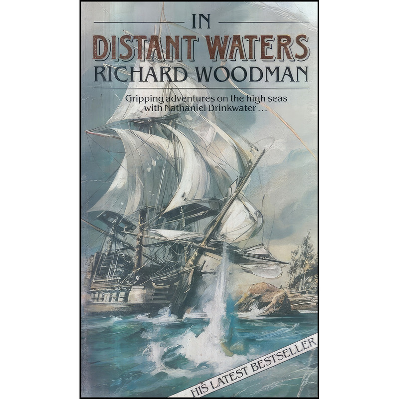 کتاب In Distant Waters  اثر Richard Woodman انتشارات Sphere Books