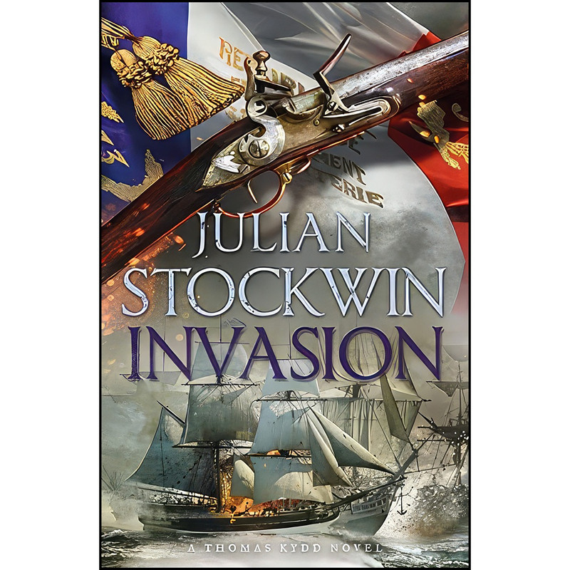 کتاب Invasion  اثر Julian Stockwin انتشارات Hodder