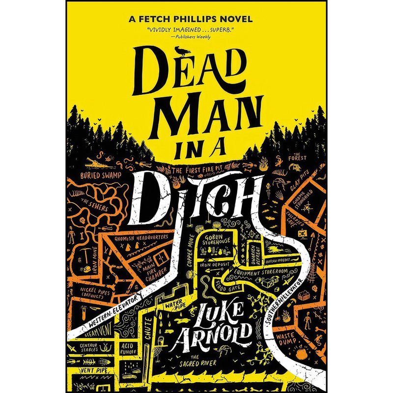 کتاب Dead Man in a Ditch  اثر Luke Arnold انتشارات Orbit