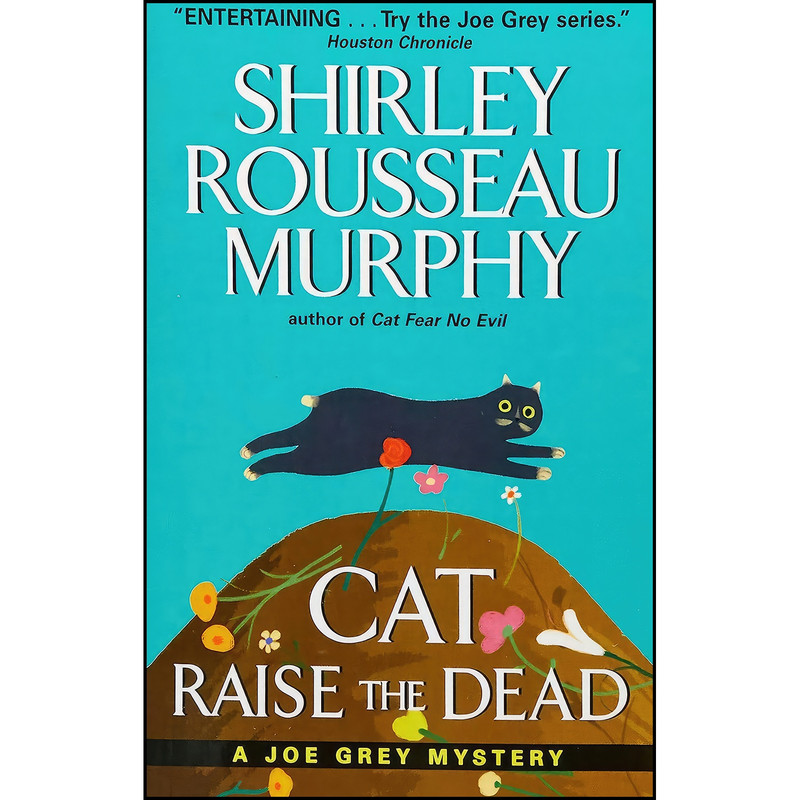 کتاب Cat Raise the Dead اثر Shirley Rousseau Murphy انتشارات Avon