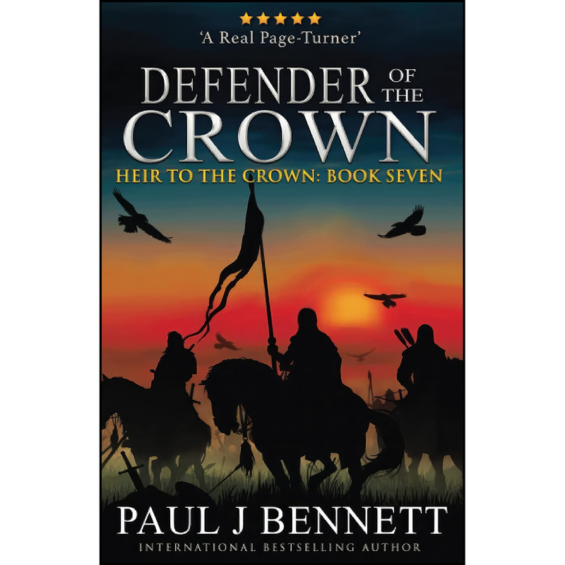 کتاب Defender of the Crown  اثر Paul J Bennett انتشارات تازه ها