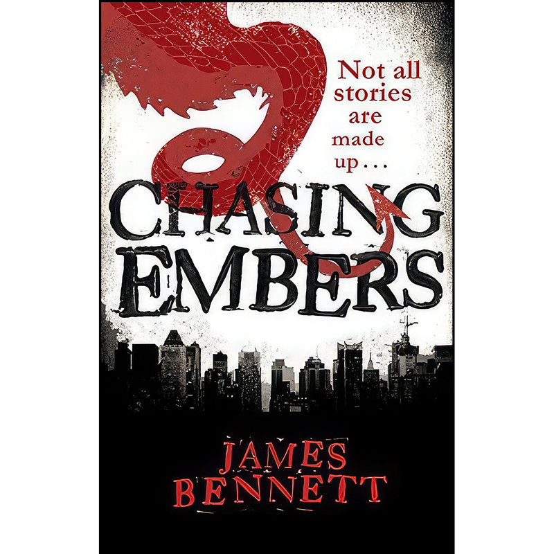 کتاب Chasing Embers  اثر James Bennett انتشارات Orbit
