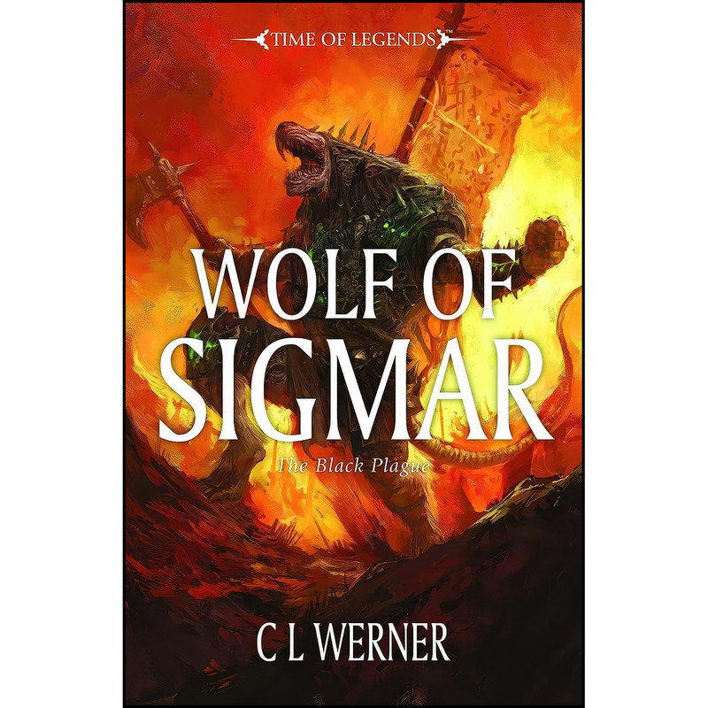 کتاب Wolf of Sigmar  اثر C. L. Werner انتشارات Games Workshop
