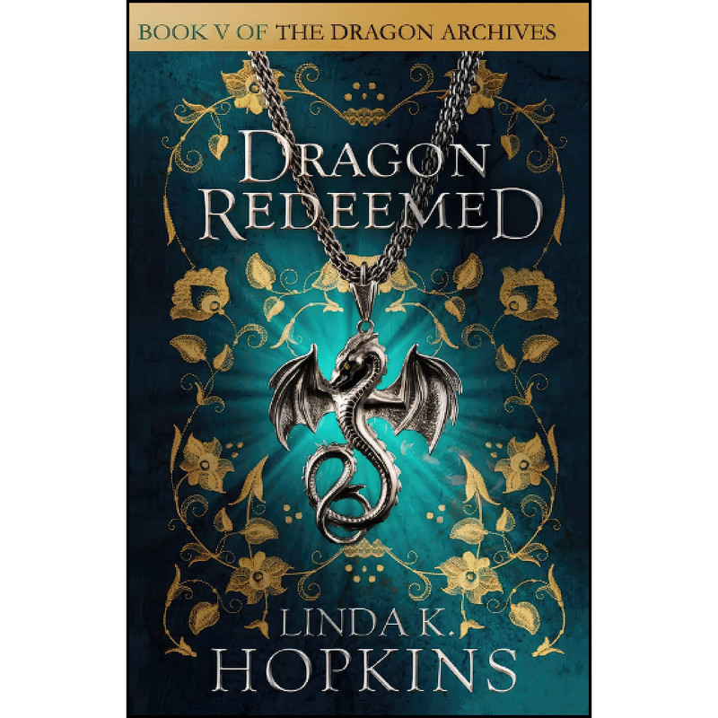 کتاب Dragon Redeemed  اثر Linda K Hopkins انتشارات تازه ها